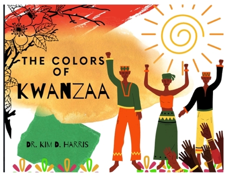 Paperback The Colors of Kwanzaa Book