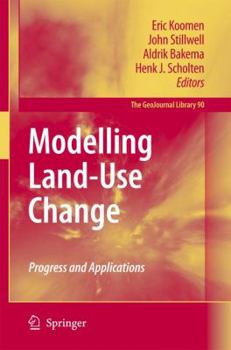 Hardcover Modelling Land-Use Change: Progress and Applications Book