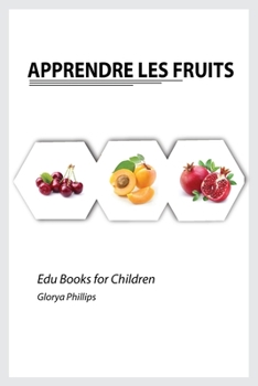 Paperback Apprendre les Fruits [French, Middle] Book