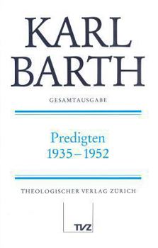 Hardcover Karl Barth Gesamtausgabe: Band 26: Predigten 1935-1952 [German] Book