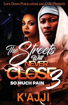Paperback The Streets Will Never Close 3 Book