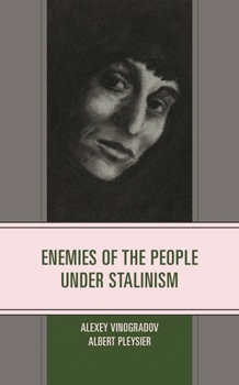Paperback Enemies of the People under Stalinism Book