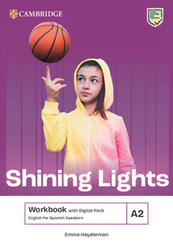 Shining Lights A2 Workbook with Digital Pack English for Spanish Speakers