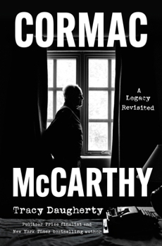 Hardcover Cormac McCarthy: A Legacy Revisited Book