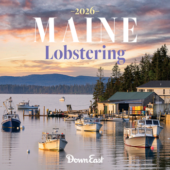 Calendar 2026 Maine Lobstering Wall Calendar Book