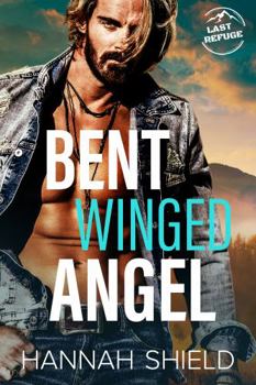 Paperback Bent Winged Angel (Last Refuge Protectors) Book