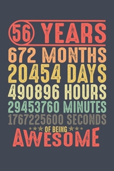 Paperback 56 Years of Being Awesome: 56th Birthday Journal Lined Notebook / Vintage Retro Style Greeting Card Alternative Gift for 56 Year Old Book