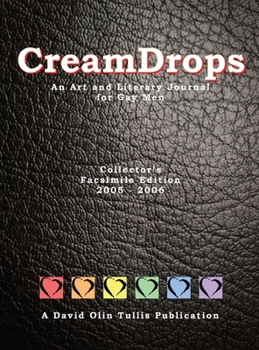 Hardcover CreamDrops - An Art and Literary Journal for Gay Men Book