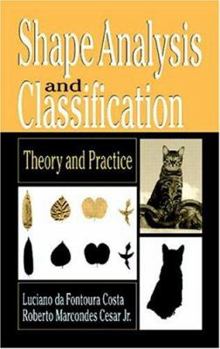 Hardcover Shape Analysis and Classification: Theory and Practice (Image Processing Series) Book