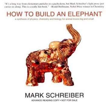 Hardcover How to Build an Elephant Book