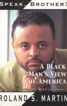 Paperback Speak, Brother!: A Black Man's View of America Book