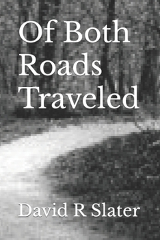 Paperback Of Both Roads Traveled Book