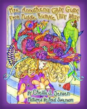 Paperback Mrs. Annathena Gilly Gully From Puddle Rumple Tilly Willy Book