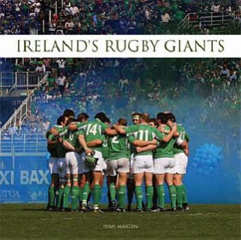 Hardcover Ireland's Rugby Giants Book