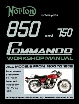 Paperback Norton 850 and 750 Commando Workshop Manual All Models from 1970 to 1975 (Part Number 06-5146) Book