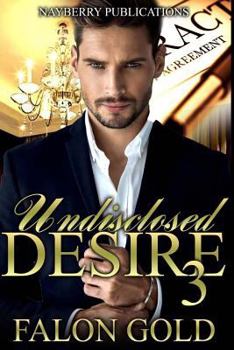 Paperback Undisclosed Desire 3 Book