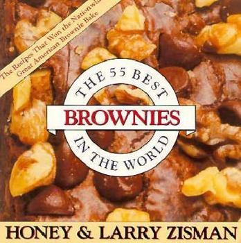 Paperback Fifty-Five Best Brownies in the World Book