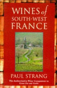 Paperback Wines of South-West France Book