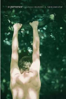 Paperback o perversor (e outras hist?rias) [Portuguese] Book