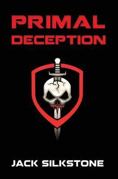 Primal Deception - Book #9 of the PRIMAL