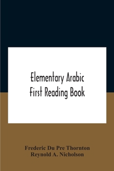 Paperback Elementary Arabic; First Reading Book