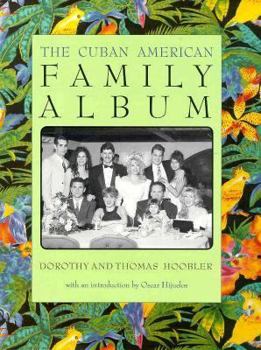 The Cuban American Family Album (The American Family Albums) - Book #6 of the American Family Album