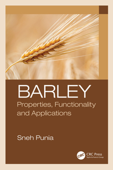 Paperback Barley: Properties, Functionality and Applications Book