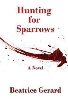 Paperback Hunting for Sparrows Book