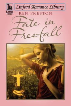 Paperback Fate in Freefall (Linford Romance Library) [Large Print] Book