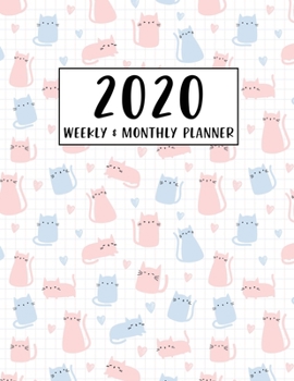 Paperback 2020 Planner Weekly and Monthly: Pretty Cute Cat Schedule Organizer, Jan 1, 2020 to Dec 31, 2020, 8.5 x 11 Inches (21.59 x 27.94 cm) Book