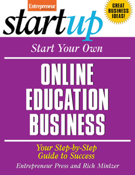 Start Your Own Online Education Business - Book  of the Startup Series