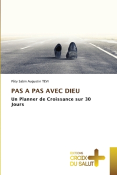 Paperback Pas a Pas Avec Dieu [French] Book