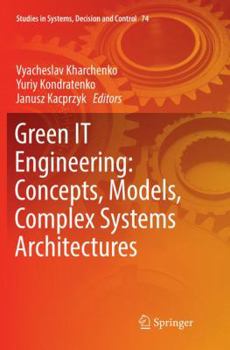 Paperback Green It Engineering: Concepts, Models, Complex Systems Architectures Book