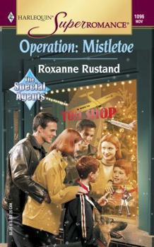 Operation: Mistletoe - Book #2 of the Special Agents