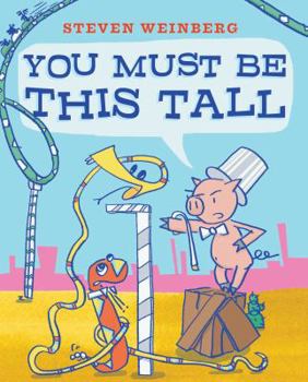 Hardcover You Must Be This Tall Book