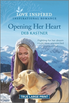 Opening Her Heart - Book #2 of the Rocky Mountain Family