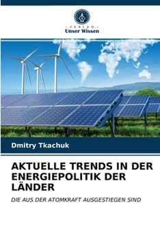 Paperback Aktuelle Trends in Der Energiepolitik Der Länder [German] Book