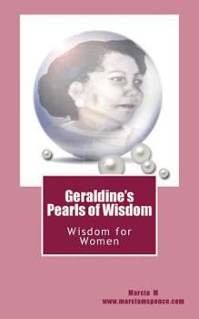 Paperback Geraldine's Pearls of Wisdom: 30 days of Inspration Book