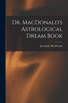 Paperback Dr. MacDonald's Astrological Dream Book
