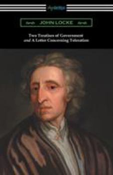 Paperback Two Treatises of Government and a Letter Concerning Toleration Book