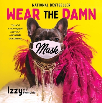 Hardcover Wear the Damn Mask Book