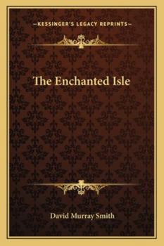 Paperback The Enchanted Isle Book