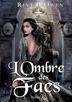 L'ombre des faes (French Edition)