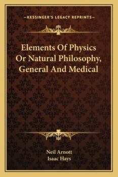 Elements of Physics; Or, Natural Philosophy