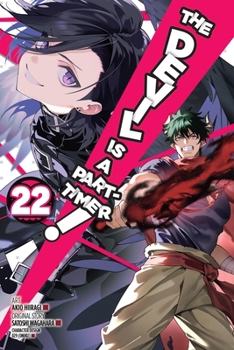 Paperback The Devil Is a Part-Timer!, Vol. 22 (Manga) Book