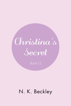 Paperback Christina's Secret Book