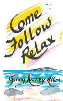 Paperback Come Follow Relax Book