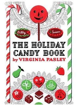 Paperback The Holiday Candy Book