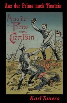 Paperback Aus der Prima nach Tientsin [German] Book
