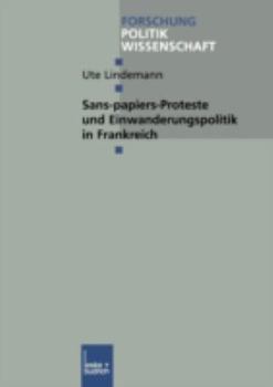 Paperback Sans-Papiers-Proteste Und Einwanderungspolitik in Frankreich [German] Book